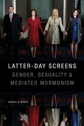 Cover: Latter-day Screens - Duke University Press