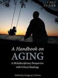 Enlarge image Cover: A Handbook on Aging - Cognella Academic Publishing