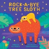 Enlarge image Cover: Rock-A-Bye Tree Sloth - Little Bee Books Inc.