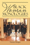 Cover: Black Woman Monologues - AUTHORHOUSE