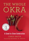 Cover: The Whole Okra - Chelsea Green Publishing Co