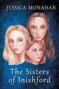 Cover: The Sisters of Inishford - Mirror Publishing