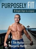 Cover: Purposely Fit - Halo Publishing International