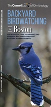 Cover: Backyard Birdwatching in Boston - Waterford Press Ltd