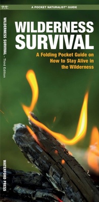 Enlarge image Cover: Wilderness Survival, 3rd Ed - Waterford Press Ltd