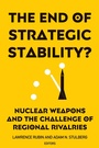 Cover: The End of Strategic Stability? - Georgetown University Press