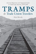 Cover: Tramps and Trade Union Travelers - Haymarket Books
