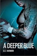 Cover: A Deeper Blue - Dreamspinner Press