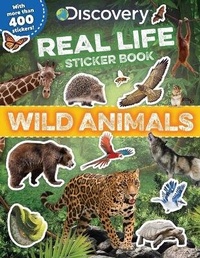 Enlarge image Cover: Discovery Real Life Sticker Book: Wild Animals - Silver Dolphin Books
