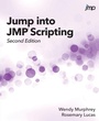 Cover: Jump into JMP Scripting, Second Edition - SAS Institute