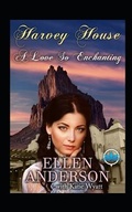 Cover: A Love So Enchanting: Historical Western Romance - Harvey House