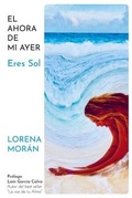 Cover: Eres Sol - Ahora de Mi Ayer