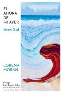 Enlarge image Cover: Eres Sol - Ahora de Mi Ayer