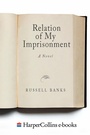 Cover: The Relation of My Imprisonment - HarperCollins