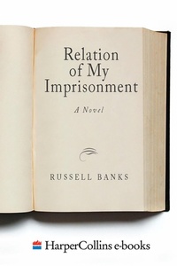 Enlarge image Cover: The Relation of My Imprisonment - HarperCollins