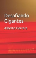Cover: Desafiando Gigantes - Independently Published