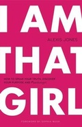 Cover: I am That Girl - Evolve Publishing Inc.