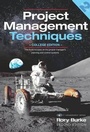 Cover: Project Management Techniques 2nd ed - Burke Publishing