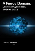 Cover: A Fierce Domain - Cyber Conflict Studies Association