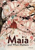 Cover: Maia and What Matters - Book Island Ltd