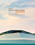 Cover: Critical Prison Design - Actar Publishers