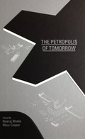 Cover: The Petropolis of Tomorrow - ActarD Inc