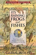 Cover: It's Raining Frogs and Fishes - Dca, Inc.
