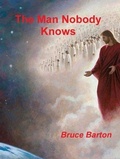 Cover: The Man Nobody Knows - Print On Demand