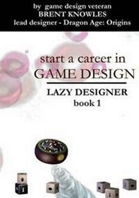 Abbildung von: Start a Career in Game Design - Yourothermind Media