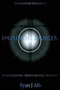 Enlarge image Cover: Imminent Danger - Ryan J Alls