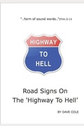 Cover: Road Signs On The 'Highway To Hell' - Form of Sound Words..2tim.3:13
