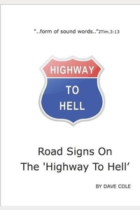 Enlarge image Cover: Road Signs On The 'Highway To Hell' - Form of Sound Words..2tim.3:13