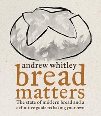 Enlarge image Cover: Bread Matters - Fourth Estate Ltd