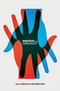 Cover: Protest and Democracy - University of Calgary Press