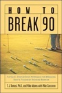 Cover: How to Break 90: An Easy Approach for Breaking Golf's Toughest Scoring Barrier - McGraw-Hill Professional