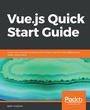 Cover: Vue.js Quick Start Guide - Packt Publishing