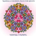 Cover: Mandala Coloring Pages for Adults - Elige Cogniscere
