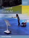 Cover: Theatrical Scenic Art - The Crowood Press Ltd