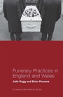 Cover: Funerary Practices in England and Wales - Emerald Publishing Limited