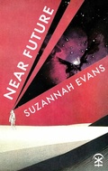 Cover: Near Future - Nine Arches Press