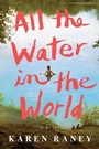 Cover: All the Water in the World - Scribner Book Company