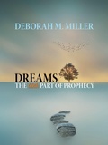 Cover: Dreams - the 60Th Part of Prophecy - Balboa Press