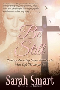 Enlarge image Cover: Be Still - WestBow Press