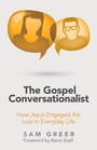 Cover: The Gospel Conversationalist - WestBow Press