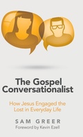 Cover: The Gospel Conversationalist - WestBow Press