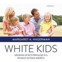 Enlarge image Cover: White Kids Lib/E - Blackstone Publishing
