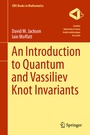 Cover: An Introduction to Quantum and Vassiliev Knot Invariants - Springer