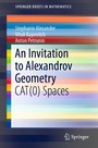 Cover: An Invitation to Alexandrov Geometry - Springer