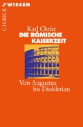 Cover: Die R&ouml;mische Kaiserzeit - C.H.BECK