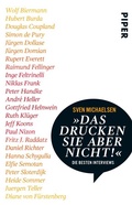 Cover: &raquo;Das drucken Sie aber nicht!&laquo; - Piper